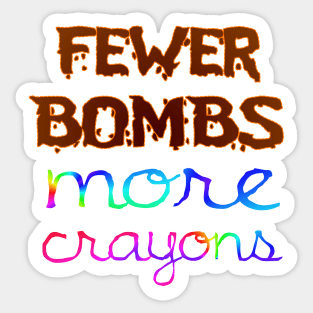 fewer bombs Sticker